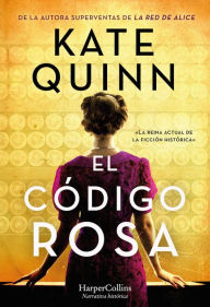 Title: El código rosa, Author: Kate Quinn