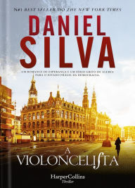 Title: A violoncelista, Author: Daniel Silva