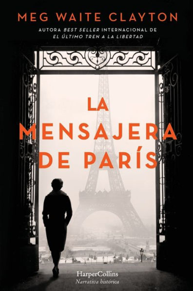 La mensajera de Paris (The Postmistress of - Spanish Edition)