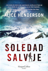 Title: Soledad salvaje, Author: Alice Henderson