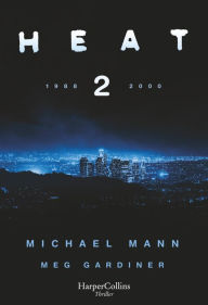 Title: Heat 2 (Spanish Edition), Author: Michael Mann