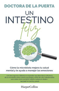 Ebook free download forums Un intestino feliz (A Happy Intestine - Spanish Edition) (English literature) 9788491398974