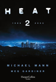Title: Heat 2, Author: Michael Mann