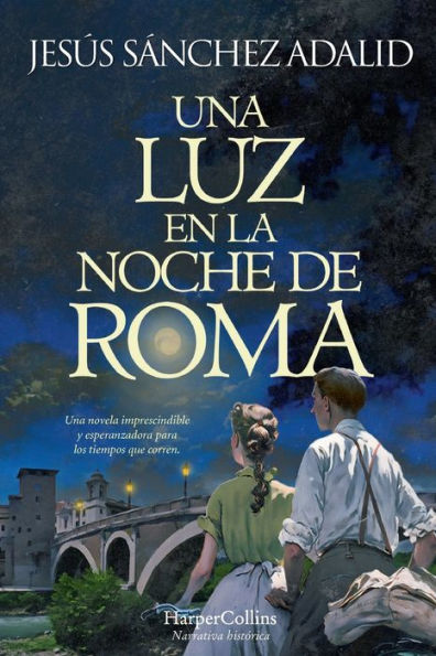 Una luz en la noche de Roma (A Light the Night of Rome - Spanish Edition)