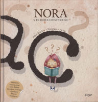 Title: Nora y el ruido misterioso, Author: Pilar Martin