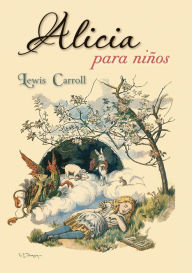 Title: Alicia para ninos, Author: Lewis Carroll