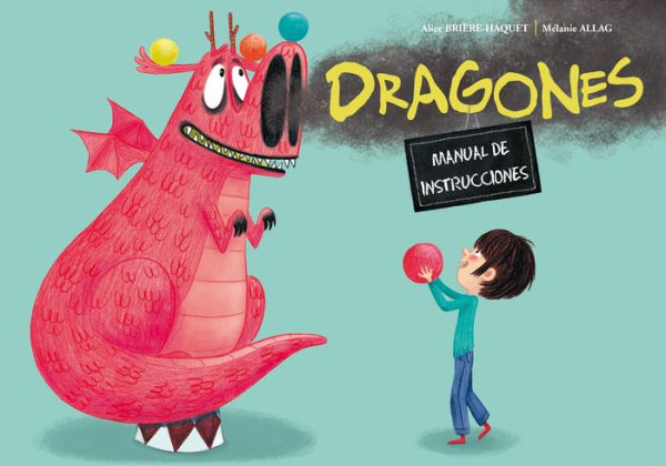 Dragones. Manual de instrucciones