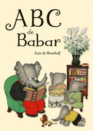 Title: ABC de Babar, Author: Jean de Brunhoff