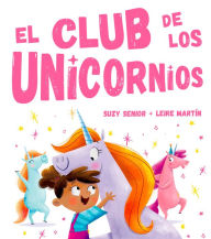 Title: Club de los unicornios, El, Author: Suzy Senior