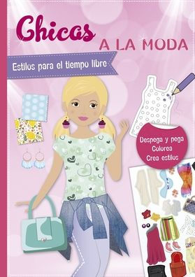 Pegatinas: Chicas a la moda. Estilos para el tiempo libre