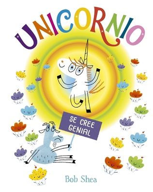 Unicornio se cree genial