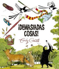 Title: Demasiadas cosas!, Author: Emily Gravett