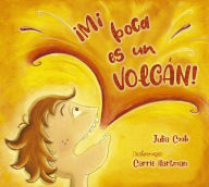 Free rapidshare download ebooksMi boca es un volcán byJulia Cook ePub