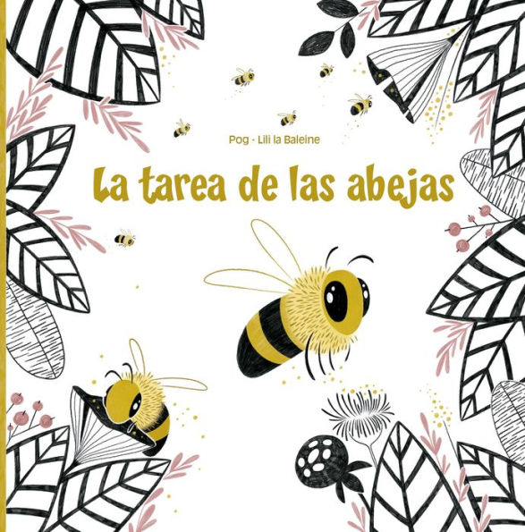 Tarea de las abejas, La