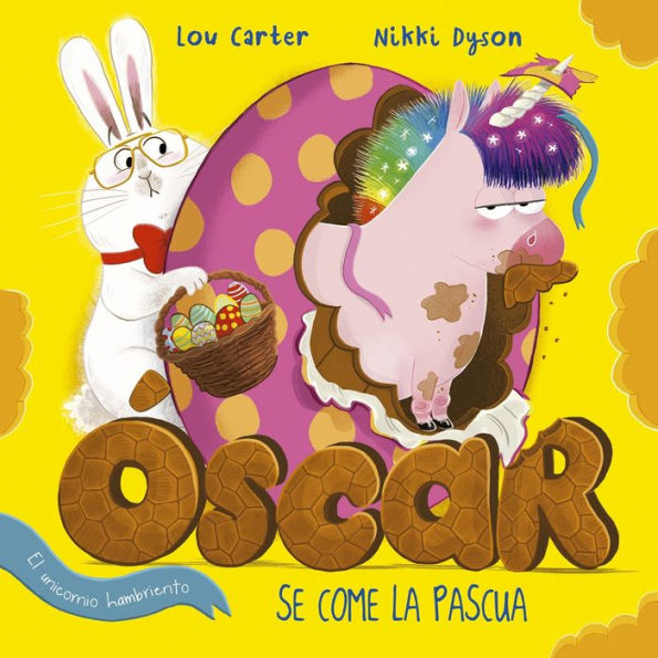 Oscar el unicornio hambriento se come la Pascua