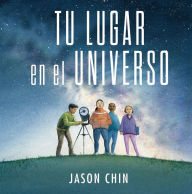 Title: Tu lugar en el universo, Author: Jason Chin