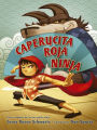 Caperucita roja ninja / Ninja Red Riding Hood