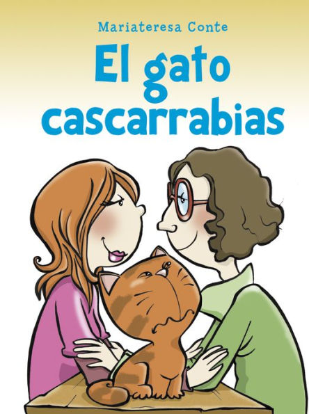 Gato cascarrabias, El