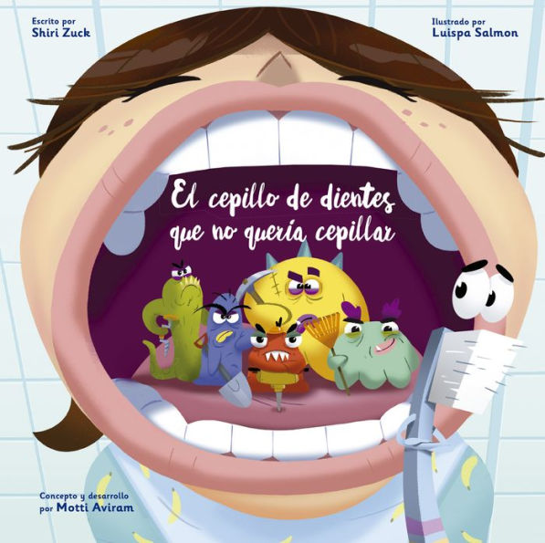 Cepillo de dientes que no quería cepillar, El