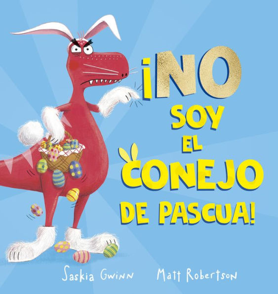 No soy el conejo de Pascua