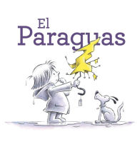 Title: El paraguas / The Umbrella, Author: Beth Ferry