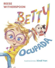 Title: Betty ocupada, Author: Reese Whiterspoon