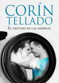 Title: El destino de las sombras, Author: Corín Tellado