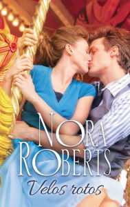 Title: Velos rotos, Author: Nora Roberts