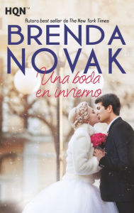 Title: Una boda en invierno, Author: Brenda Novak