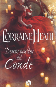 Download ebooks google play Deseos ocultos del conde by Lorraine Heath FB2 (English literature)