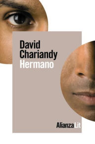 Title: Hermano (Brother), Author: David Chariandy