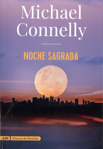 Noche sagrada (Harry Bosch y Renée Ballard)