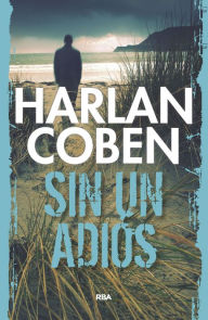 Title: Sin un adiós, Author: Harlan Coben