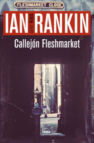 Title: Callejón Fleshmarket, Author: Ian Rankin