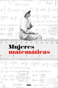 Title: Mujeres matemáticas, Author: Joaquín Navarro