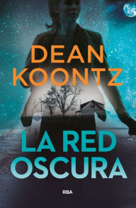 Title: La red oscura, Author: Dean Koontz