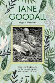 Title: Jane Goodall: Una revolucionaria en la investigación del mundo animal, Author: Varios