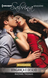 Title: Vingança e desejo, Author: Rachael Thomas
