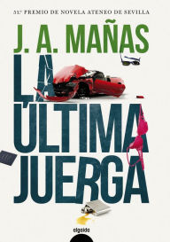 Title: La última juerga, Author: José Ángel Mañas