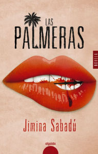 Title: Las palmeras, Author: Jimina Sabadú
