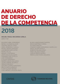 Title: Anuario de Derecho de la Competencia 2018, Author: Miguel Ángel Recuerda Girela