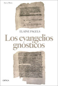 Title: Los evangelios gnósticos, Author: Elaine Pagels