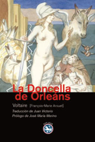 Title: La Doncella de Orleáns, Author: Voltaire