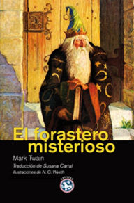 Title: El forastero misterioso, Author: Mark Twain