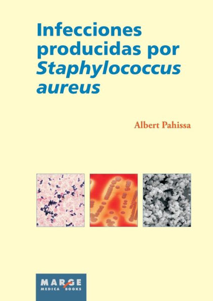 Infecciones producidas por Staphylococcus aureus