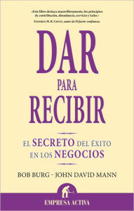 Title: Dar para Recibir, Author: Bob Burg