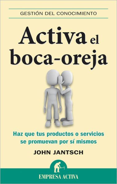 Activa el boca oreja