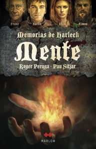 Title: Mente: Memorias de Harleck, Author: Roger Peruga