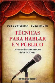 Title: Técnicas para hablar en público, Author: Deb Gottesman