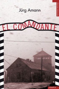 Title: El comandante, Author: Jürg Amman